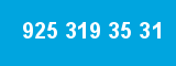 925 319 35 31